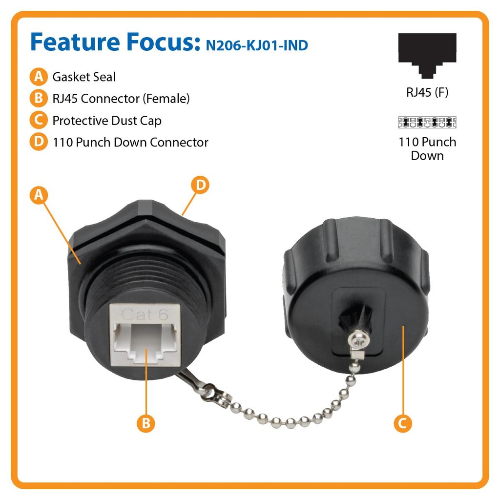 [N206-KJ01-IND] Keystone Jack Cat6/Cat5e, RJ45, Shielded, Dust Cap, Industrial - 110 Punch Down, IP68, TAA